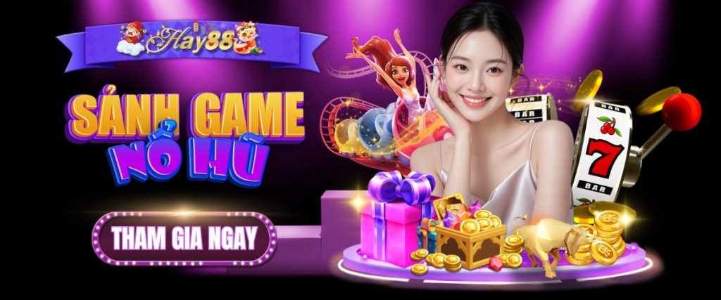 Nổ Hũ Hay88