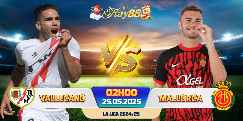 Dự đoán bóng đá Rayo Vallecano vs Mallorca