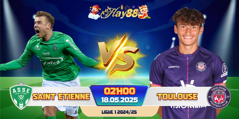 Dự đoán bóng đá Saint Etienne vs Toulouse