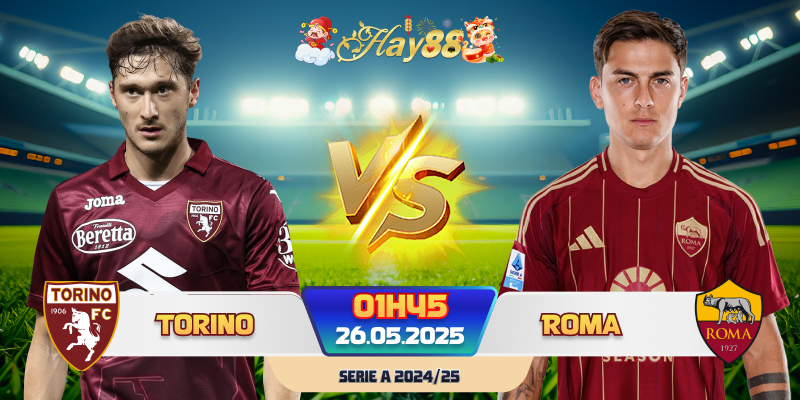 Dự đoán bóng đá Torino vs Roma